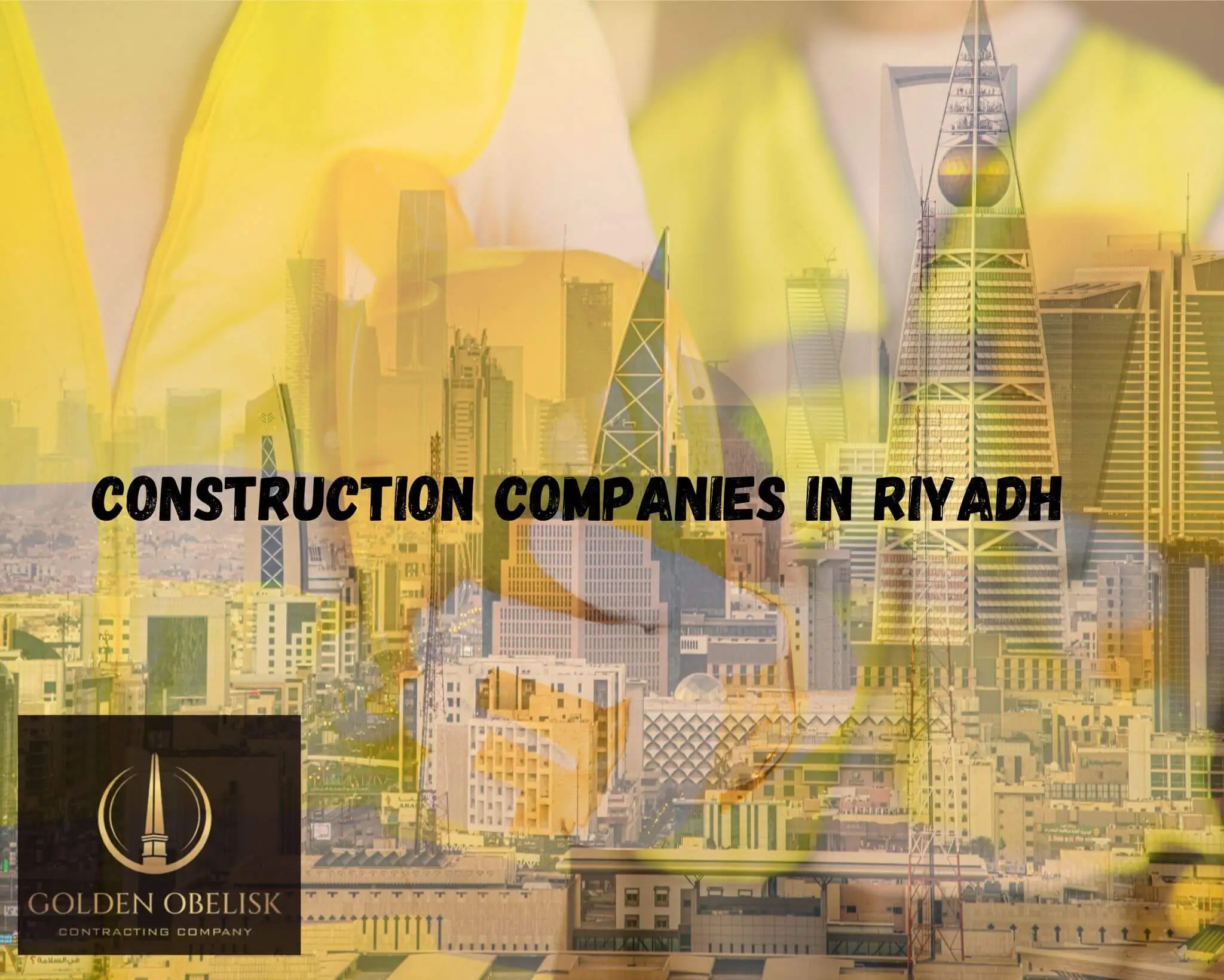 Construction Companies in Riyadh